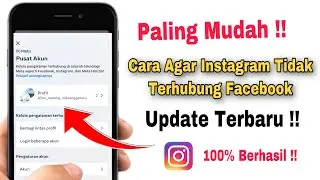 Cara Agar Instagram Tidak Terhubung Ke Facebook 2025