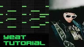 how to make evil electronic beats for yeat