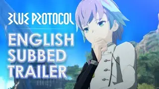 BLUE PROTOCOL PV - English Sub
