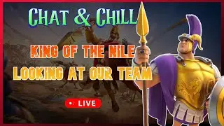 Chat & Chill | Looking at our Team for KoN | Rise of Kingdoms