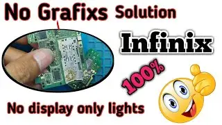 infinix No Grafixs problem || Infinix Display problem solution || No display