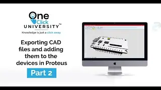 Tutorial 7.2 | Adding CAD Files in Proteus | Exporting & adding CAD Files | PCB Design & theory