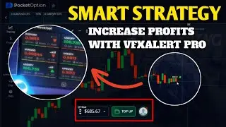 Smart Strategy - Increase Profits With VfxAlert Pro - Pocket Option Trading
