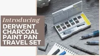 Using the Derwent Tinted Charcoal Paint Pan Set