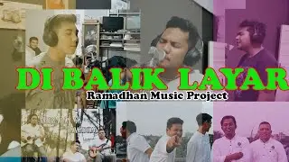 DIBALIK LAYAR PEMBUATAN MUSIK & VIDEO KLIP ( RAMADHAN MUSIC PROJECT ) by PSR MULTIMEDIA