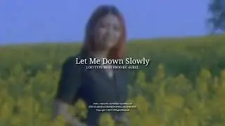 Let Me Down Slowly - ( Lofi Type Beat ) Prod Aurel