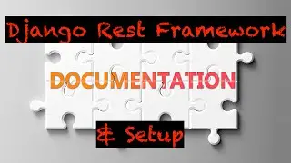 🚀 Django REST Framework Tutorial: Easy Installation & API Docs Setup