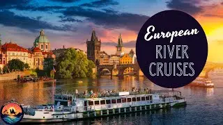 Unchartered Waters: Unveiling Europe's River Cruises