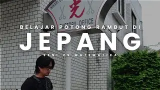 daily vlog | belajar potong rambut di jepang