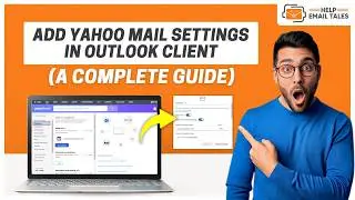 Yahoo IMAP & SMTP Settings for Outlook | Help Email Tales