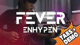 ENHYPEN (엔하이픈) 'FEVER' [TUTORIAL+TABS]