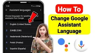 How to Change Google Assistant Language (2025) | Change Any Language For Google Assistant