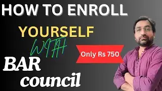 Everything You Need to Know About Bar Council Enrollment 2024 | Documents Required For Registration