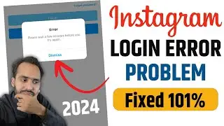 Instagram Error Please Wait A Few Minutes Before You Try Again | Instagram Login Error Problem2024