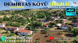Demirtaş Köyü ( İskili ) Erbaa / TOKAT - Havadan 4K Drone Çekimi / 15.6.24