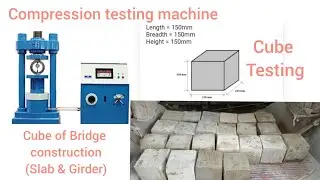 || How to cube test by compression testing machine? || || Cube Testing Methodology and results ||