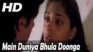 Main Duniya Bhula Doonga HD New Jhankar   Aashiqui   Rahul Roy  Anu Agarwal