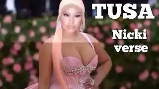 TUSA - Nicki Minaj verse [lyrics]