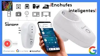 🚀Enchufes Inteligentes. /Para que sirven y Como se configuran?