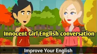 Innocent Girl | English conversation | Animated stories | English Story