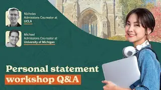 Personal Statement Workshop Q&A