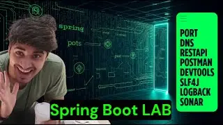 Spring Boot Beginner Lab: Ports, DNS, REST API, Postman, Logs & DevTools in One Video!