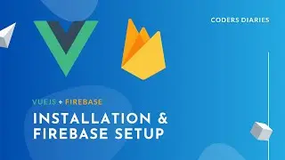 Installation & setup - Build a CRUD with VueJS & Firebase