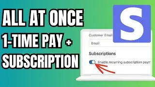 How to Use Stripe Subscriptions and One-Time Payments Simultaneously Updated