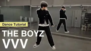[Sub] [Tutorial] THE BOYZ 'VVV'｜Mirrored｜Explanation｜English Count｜Step by step｜Choreography