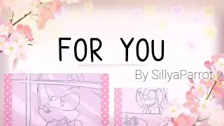 For You | sonamy comic | by SillyaParrot