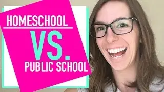 Homeschooling vs Public School -- 5 Differences Explained