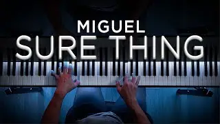 Miguel - Sure Thing (Beautiful Piano Cover)