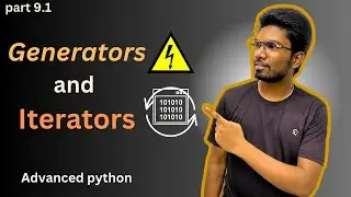 Generators and Iterators in python with example code| part 9.1