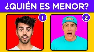 ADIVINA QUE YOUTUBER ES MENOR 👶🏻🧓🏻| TRIVIA DE YOUTUBERS ✨ ADIVINA QUIEN TIENE MENOS EDAD 😎💥|YOU OCIO