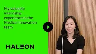 My valuable internship experience in the Medical Innovation team