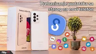 KAKO ISKOPIRATI PODATKE SA STAROG NA NOVI TELEFON? - Samsung SmartSwitch