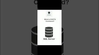 EXISTS COMMAND | SQL Server 