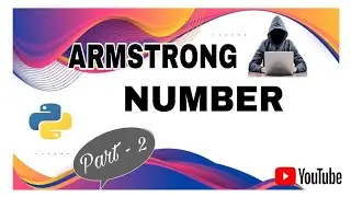Armstrong number in Python | Armstrong number program Explanation
