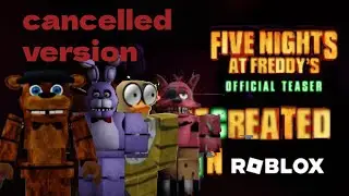 FNAF MOVIE TEASER RECREATED IN ROBLOX (CANCELLED VERSION)