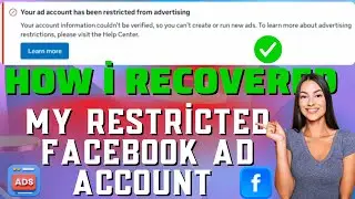 How I Recovered My Restricted Facebook Ad Account 2025 | Learn Facebook Ads