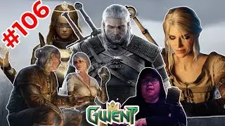 106# GWENT | QUEST | JOURNEY TO GET THE BEST DECK AND CARDS