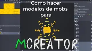 Como hacer un simple Modelo personalizado de un mob  para Mcreator