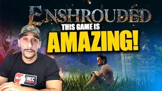 THIS GAME CHANGED MY LIFE! ENSHROUDED