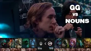 gg vs nouns - The international 2023 Finals - ti2023