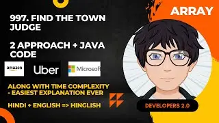 997. Find the Town Judge | 2 Approach| FAANG Tagged Interview Question
