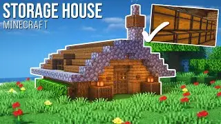 Minecraft : How to Build a Storage House
