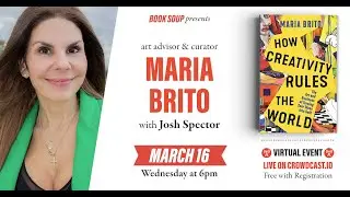 Maria Brito discusses "How Creativity Rules the World" with Josh Spector