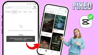 Исправление проблемы Capcut No Internet Connection 2025 | Как решить проблему Capcut No Internet