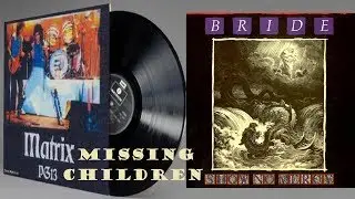 BRIDE (MATRIX) Missing Children - Lyric Image Video HD - Legendado ENG/PT-BR