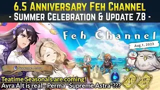 Ayra's Supreme Astra, Teatime Seasonals, 6.5 Anni + Summer Celebration | Aug 2023 Feh Channel